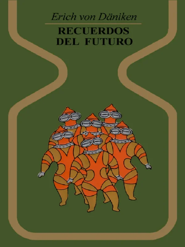 Recuerdos del futuro