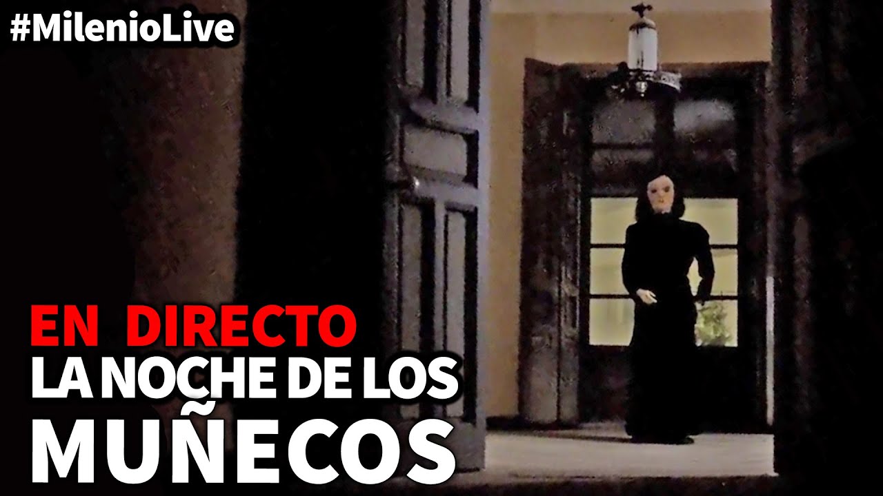 La noche de los muñecos