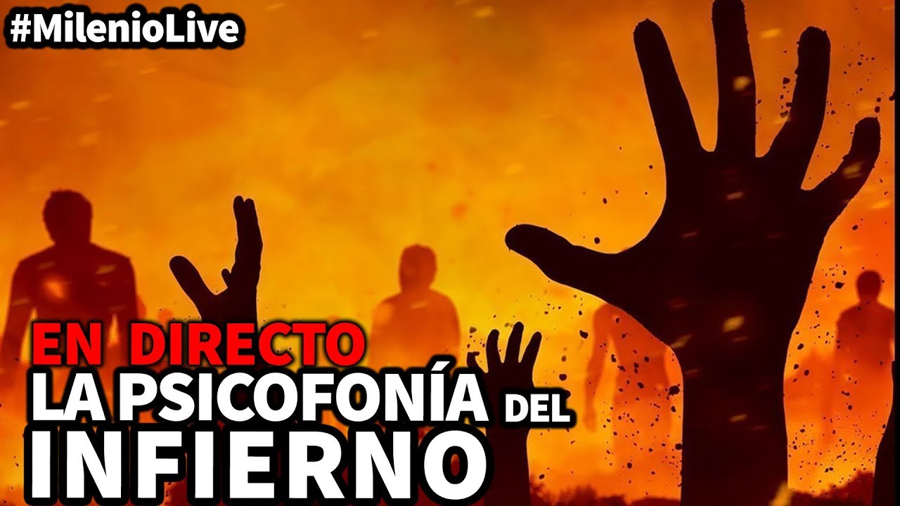 La psicofonía del infierno