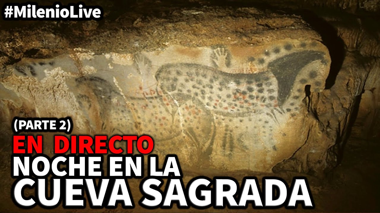 Noche en la Cueva Sagrada