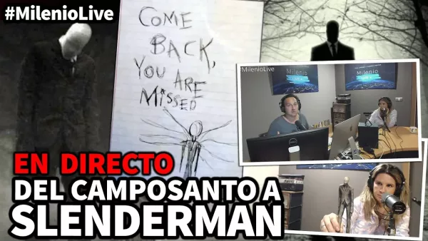 Del camposanto a Slenderman